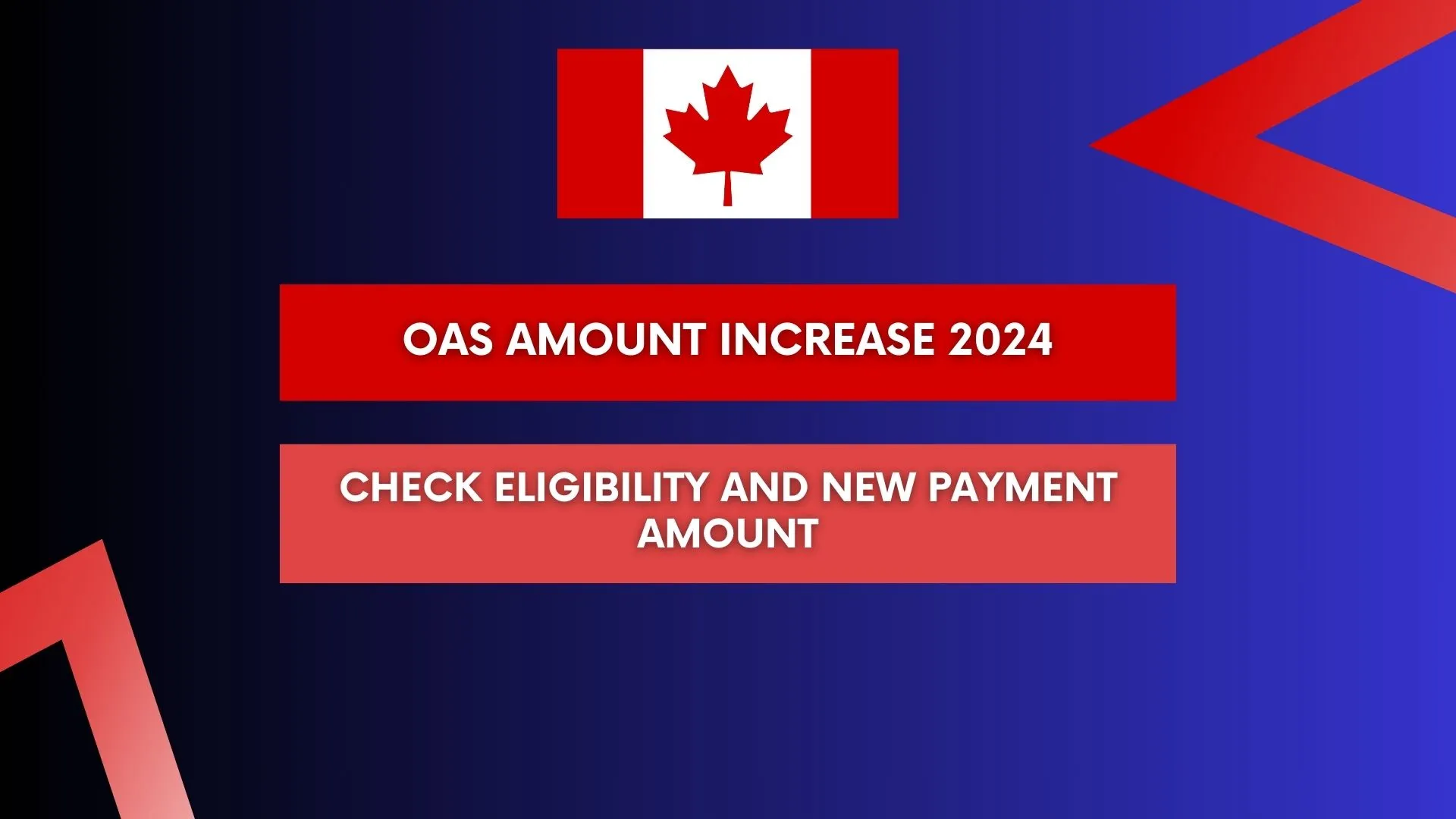 OAS Amount Increase